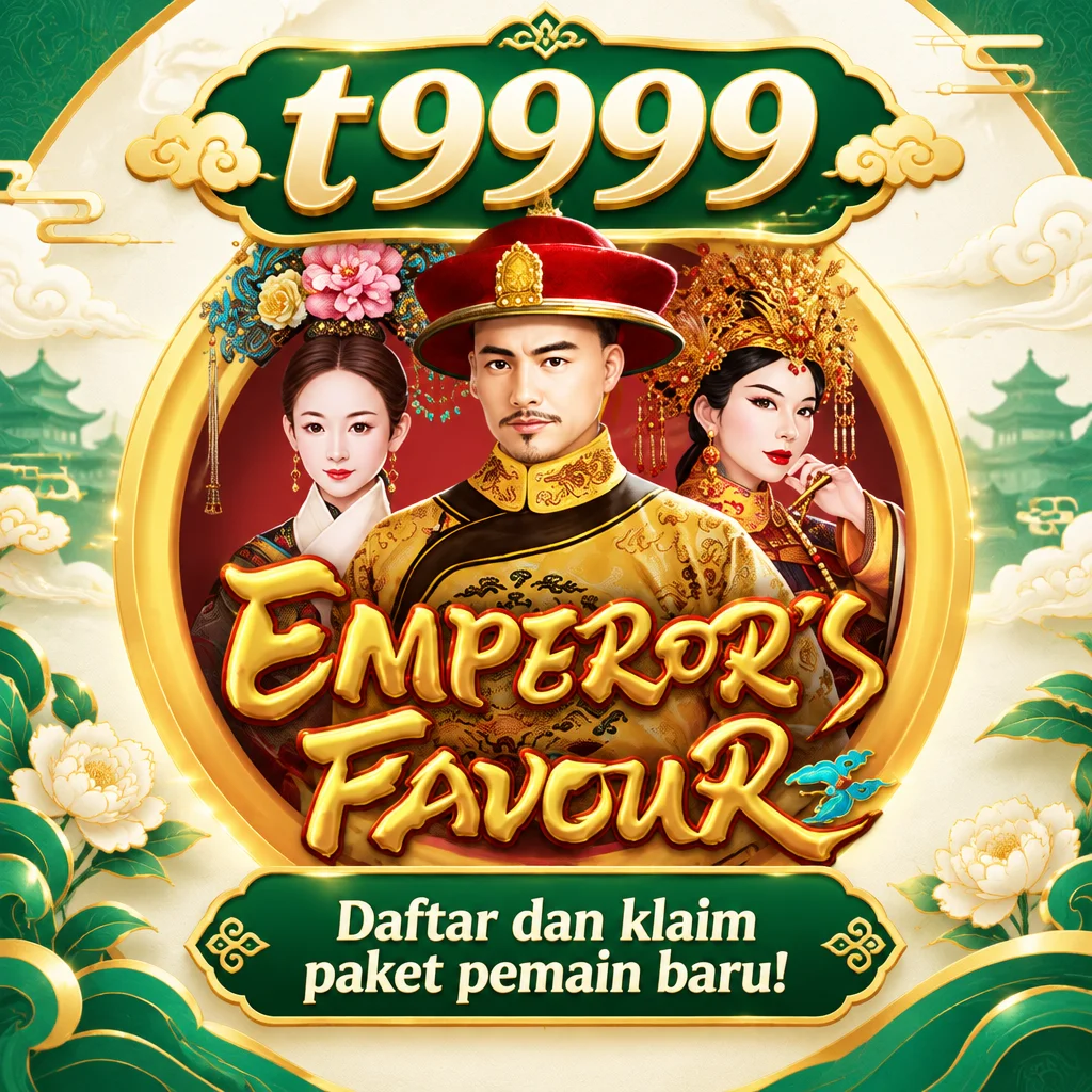 t9999 · Emperors Favour